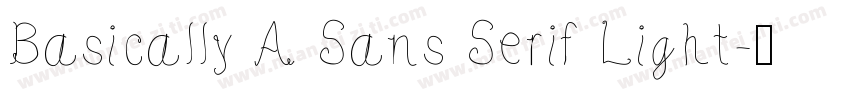 Basically A Sans Serif Light字体转换